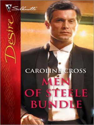 cover image of Men Of Steele Bundle: Trust Me\Tempt Me\Tame Me